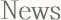 News